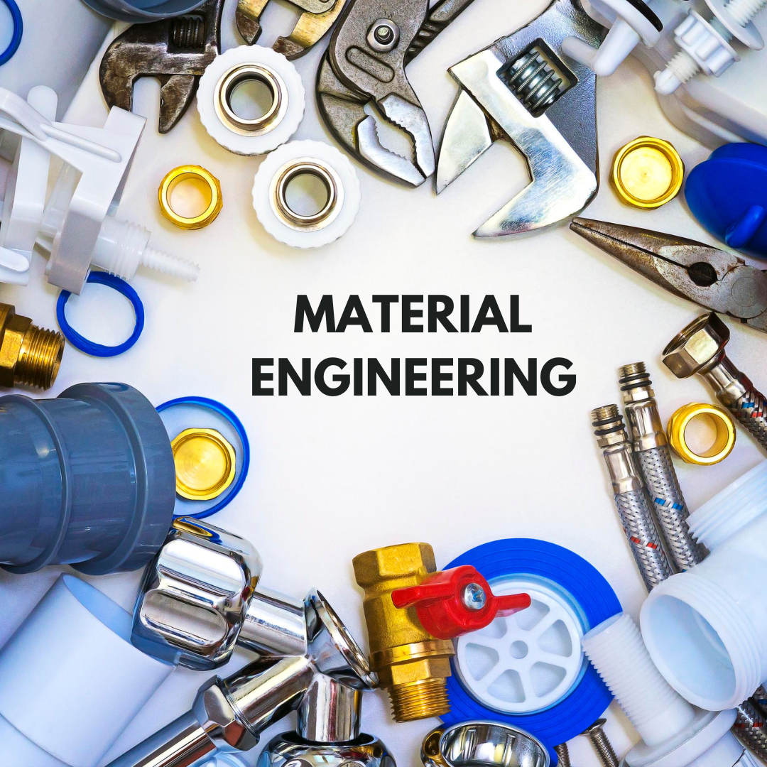 Materials Engineering